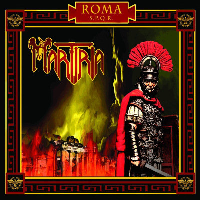 Martiria: "Roma S.P.Q.R." – 2012
